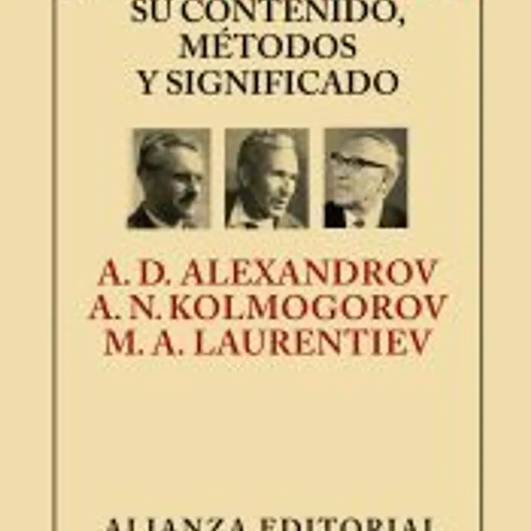 La matemática: su contenido, métodos y significado 1