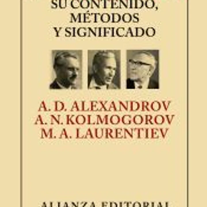 La matemática: su contenido, métodos y significado 1