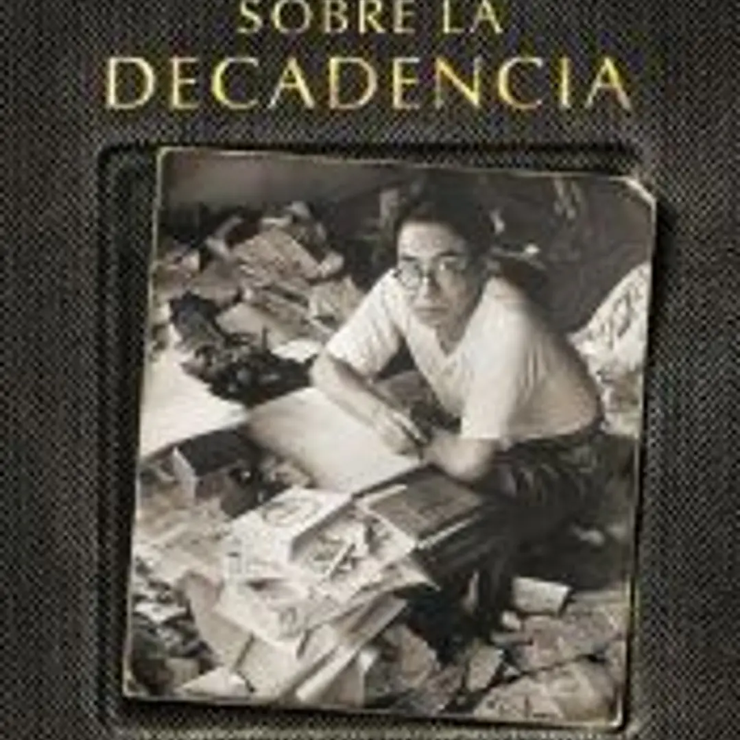 SOBRE LA DECADENCIA 1