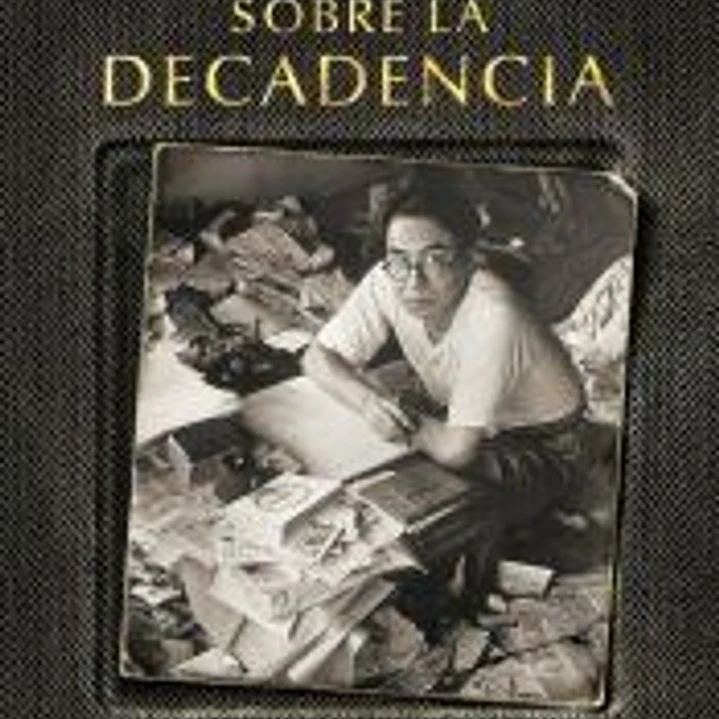 SOBRE LA DECADENCIA 1