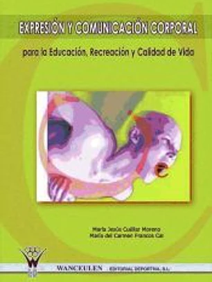 Expresión y Comunicación Corporal para la Educación, Recreación y Calidad de Vida