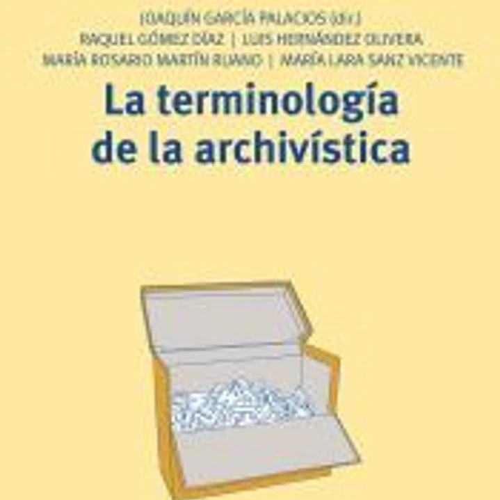 La terminología de la archivística 1