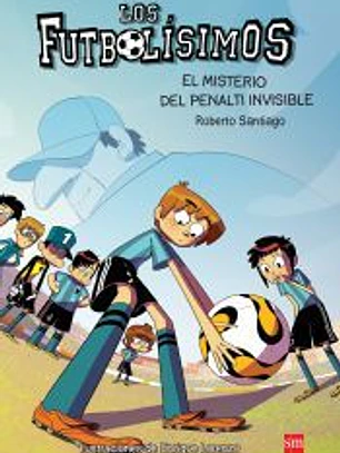 Los futbolísimos 7. El misterio del penalti invisible