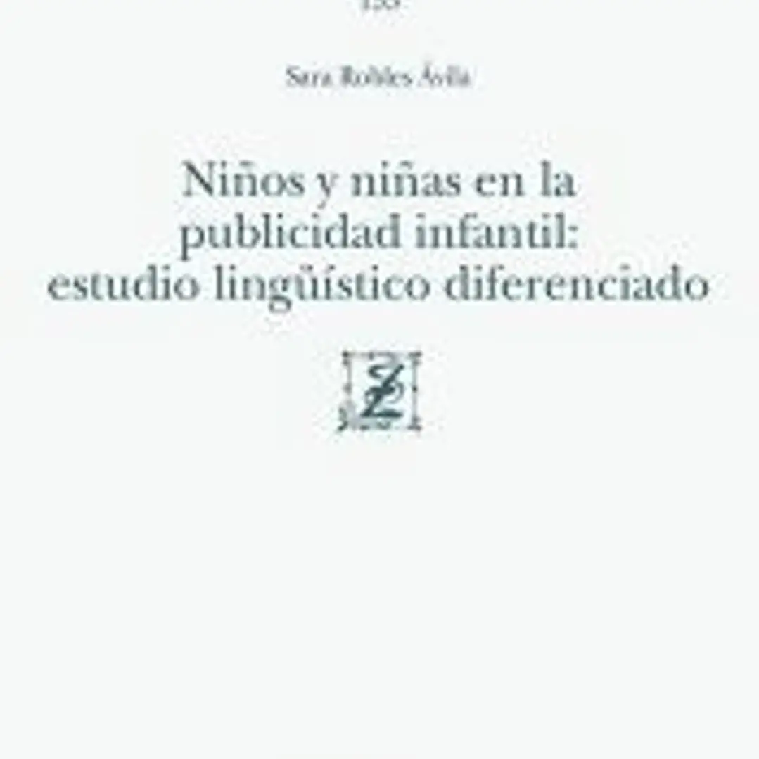 Niños y niñas en la publicidad infantil: estudio lingüístico diferenciado 1
