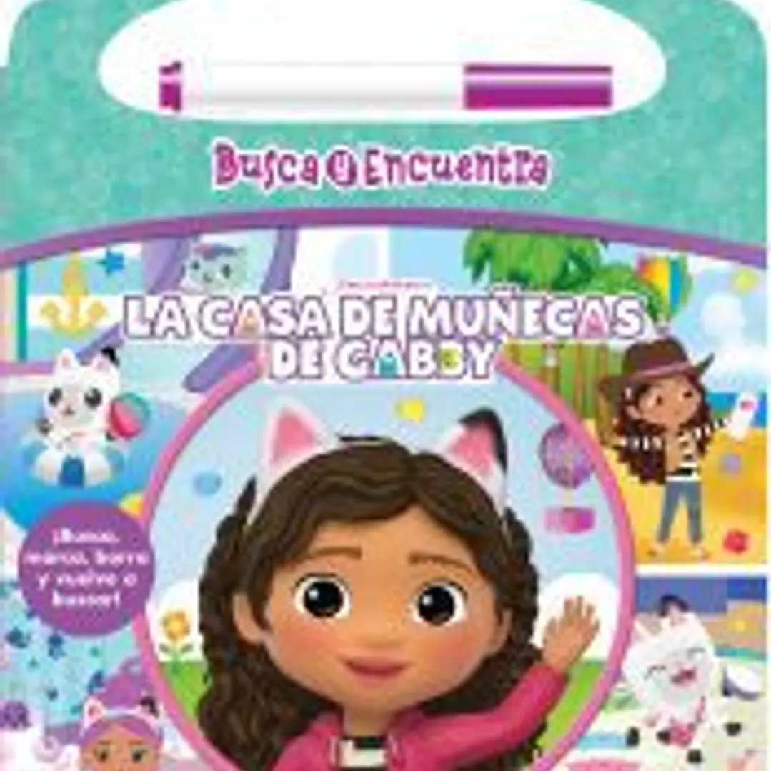 ESCRIBE Y BORRA LA CASA DE MUÑECAS DE GABBY. 1