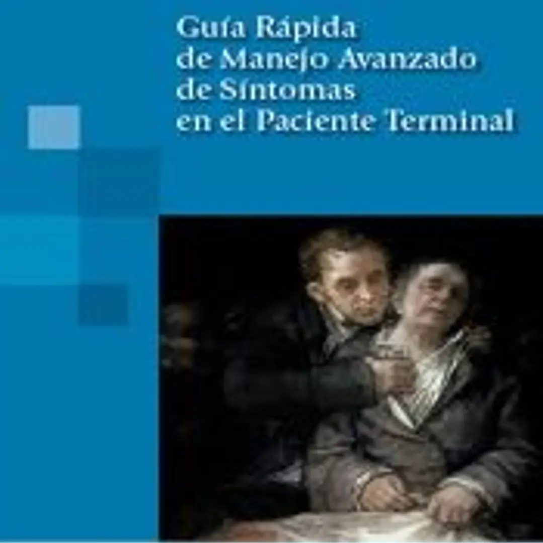 Guía rápida de Manejo Avanzado de Síntomas en el paciente terminal 1
