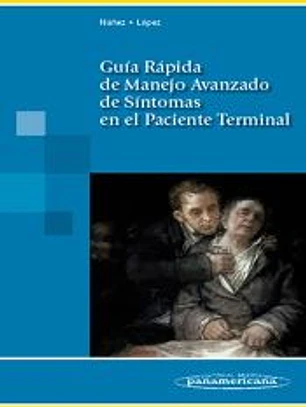 Guía rápida de Manejo Avanzado de Síntomas en el paciente terminal