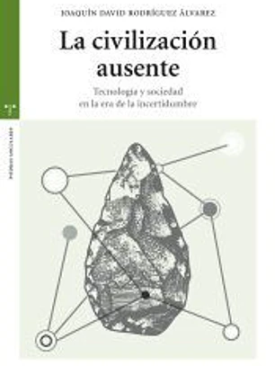 La civilización ausente
