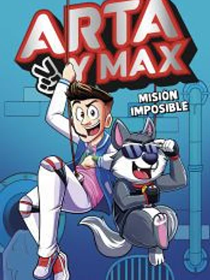 Arta y Max 2 - Misión imposible