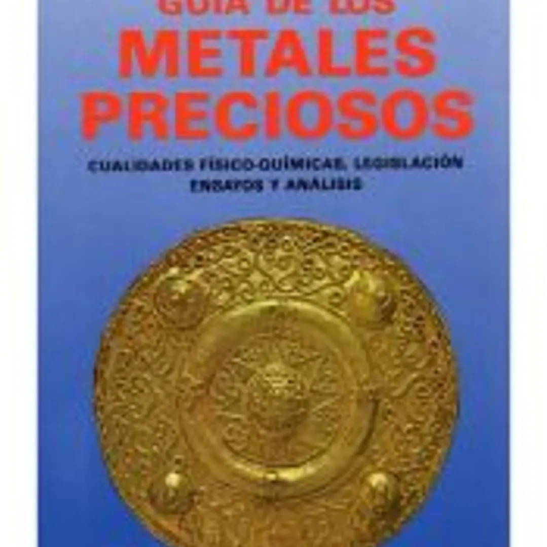GUÍA DE LOS METALES PRECIOSOS 1