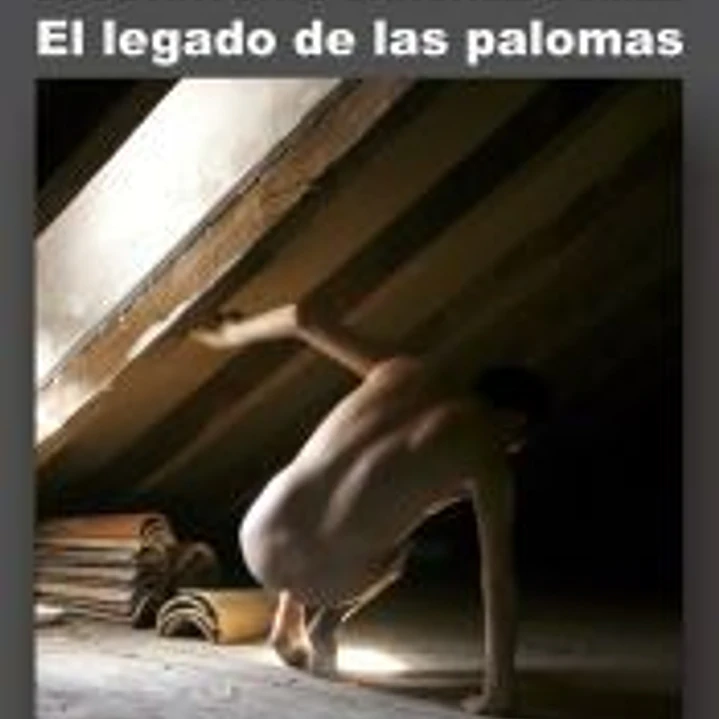 EL LEGADO DE LAS PALOMAS 1