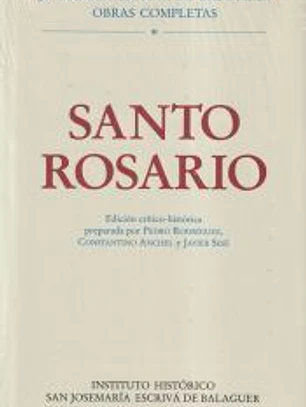 Santo Rosario : edición crítico-histórica