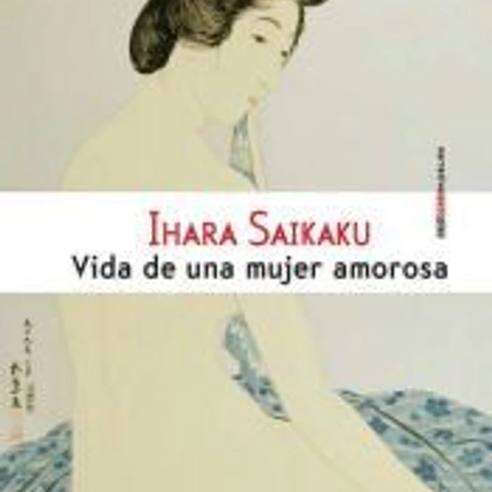 Vida de una mujer amorosa 1