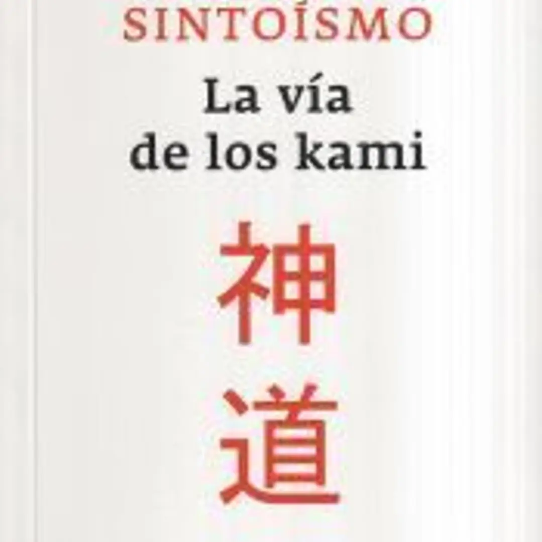 Sintoísmo: la vía de los kami 1