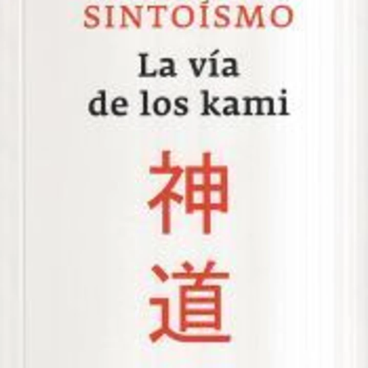 Sintoísmo: la vía de los kami 1