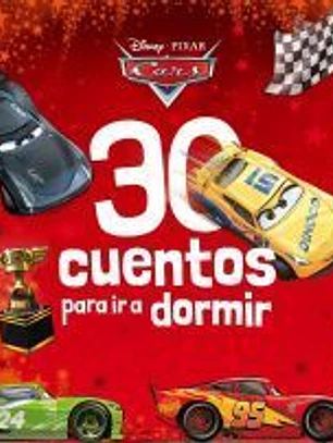 Cars. 30 cuentos para dormir