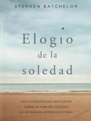 Elogio de la Soledad