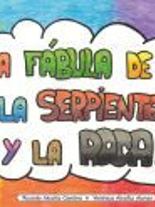 La fábula de la serpiente y la roca