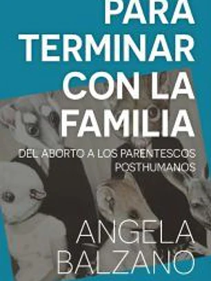 Para terminar con la familia
