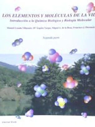 LOS ELEMENTOS Y MOLECULAS DE LA VIDA - TOMO 2