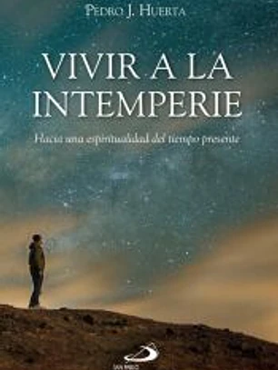 Vivir a la intemperie