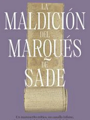 La maldición del Marqués de Sade