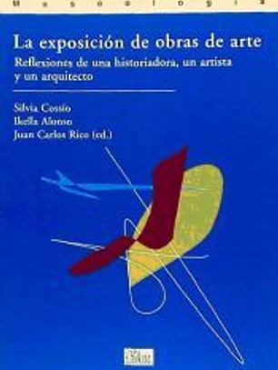 La exposición de la obra de arte