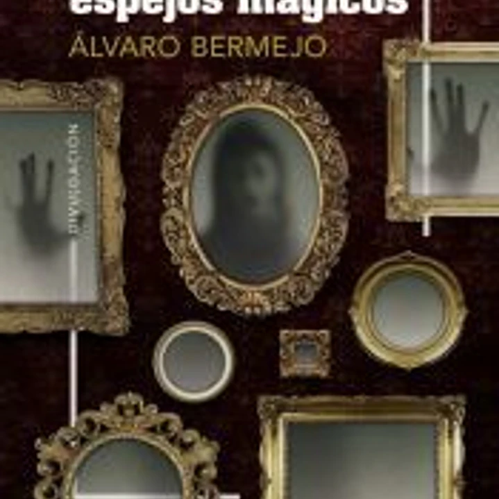 El libro de oro de los espejos mágicos 1