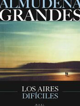Los aires difíciles