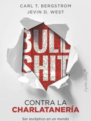 Bullshit: contra la charlatanería
