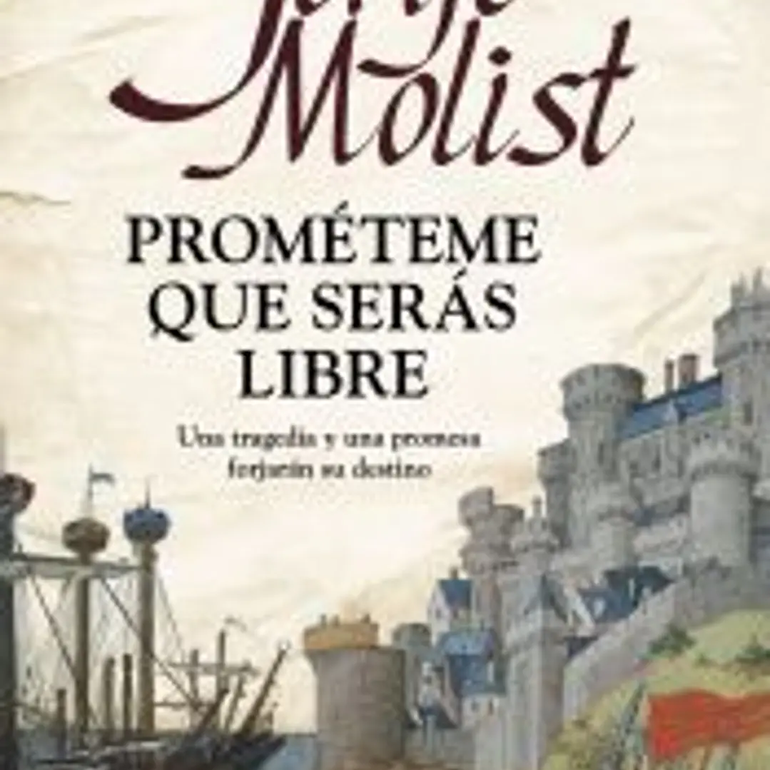 Prométeme que serás libre 1