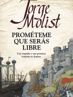 Prométeme que serás libre