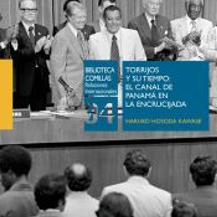 Torrijos y su tiempo: el Canal de Panamá en la encrucijada 1