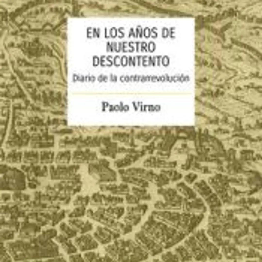 En los años de nuestro descontento: Diario de la contrarrevolución 1
