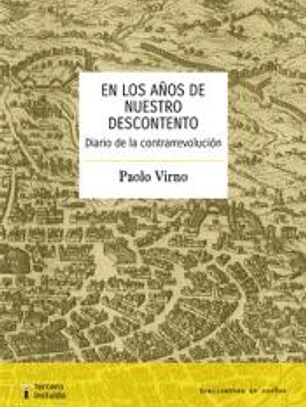 En los años de nuestro descontento: Diario de la contrarrevolución