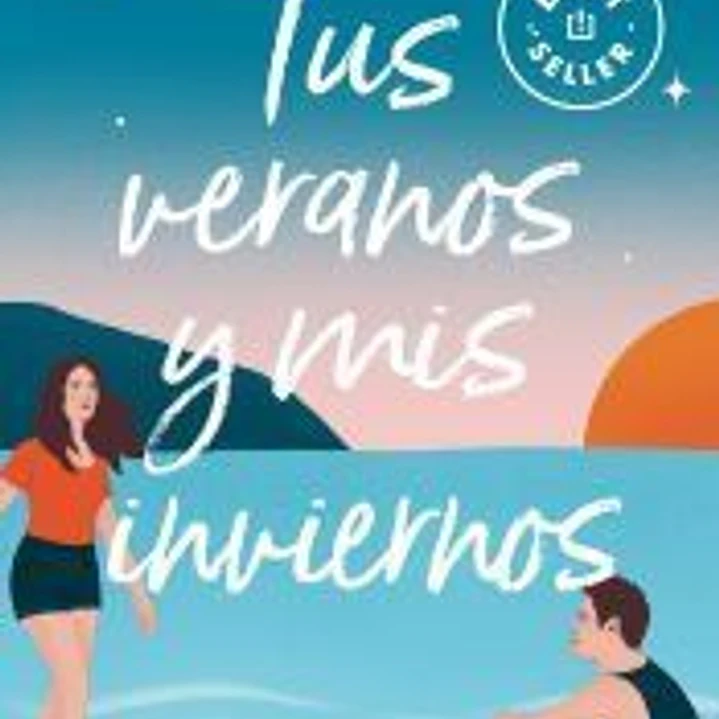 Tus veranos y mis inviernos (Mediterráneo 1) 1