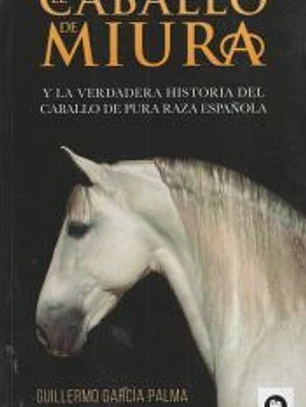 El caballo de miura