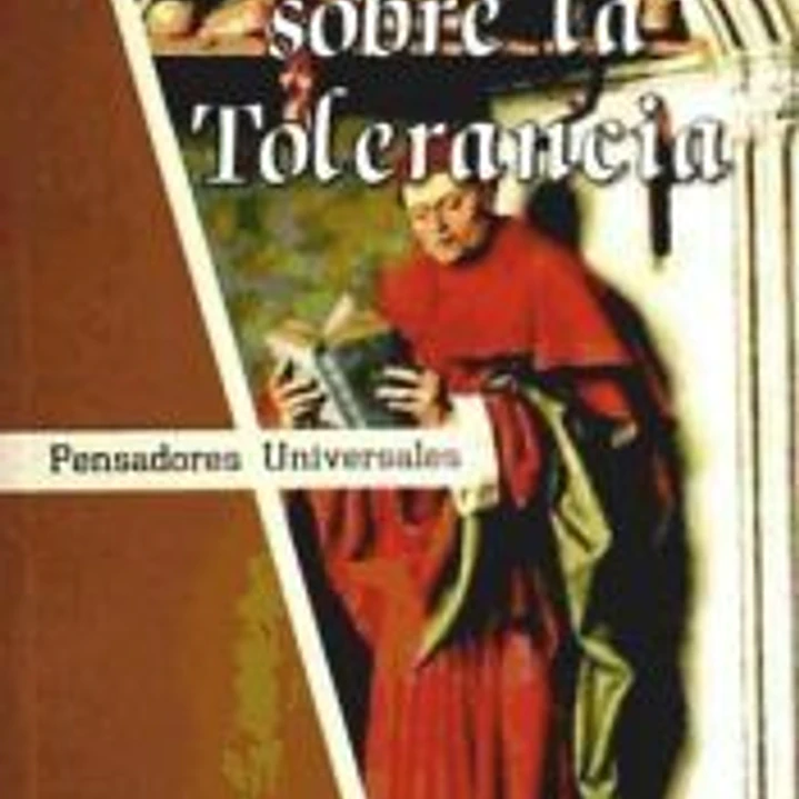 Carta sobre la tolerancia; Ensayo sobre la tolerancia; Esbozo del ensayo sobre la tolerancia 1