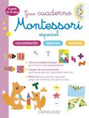 Gran cuaderno Montessori especial concentración, atención y memoria. A partir de 3 años