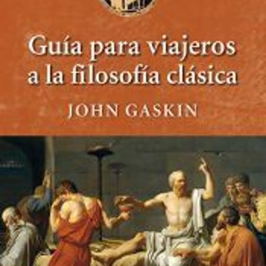 Guía para viajeros a la filosofía clásica 1