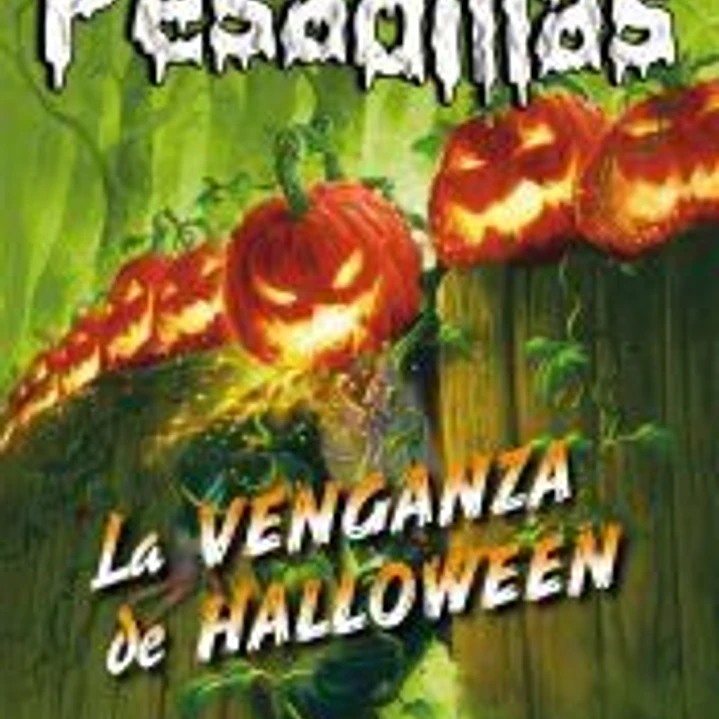 La venganza de Halloween. Pesadillas, 29 1