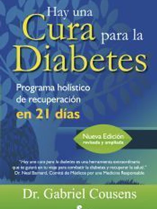 Hay una cura para la diabetes: programa holístico de recuperación en 21 días