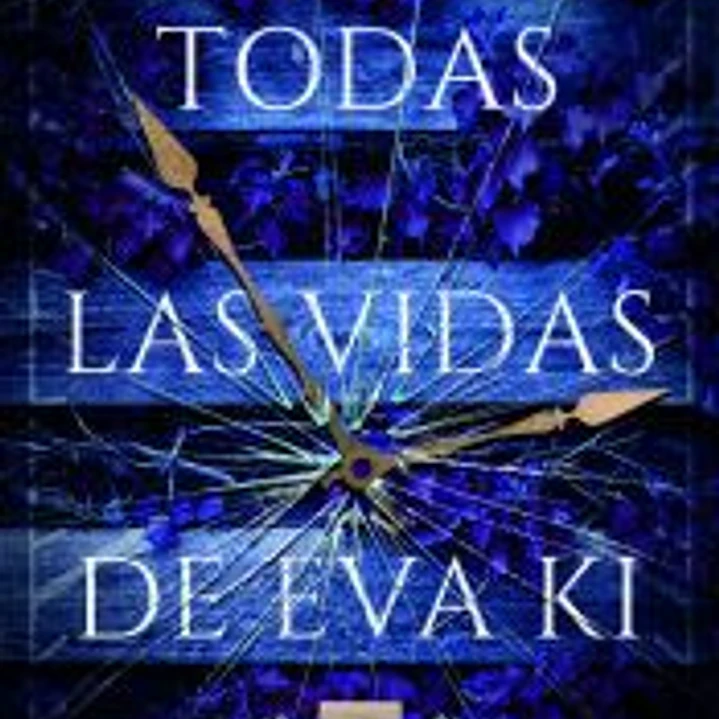 Todas las vidas de Eva Ki 1
