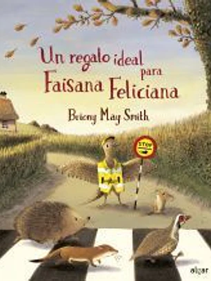 Un regalo ideal para Faisana Feliciana