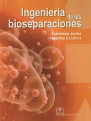 INGENIERIA DE LAS BIOSEPARACIONES