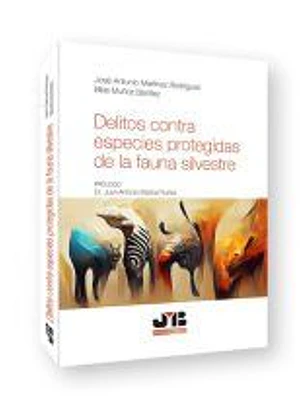 Delitos contra especies protegidas de la fauna silvestre