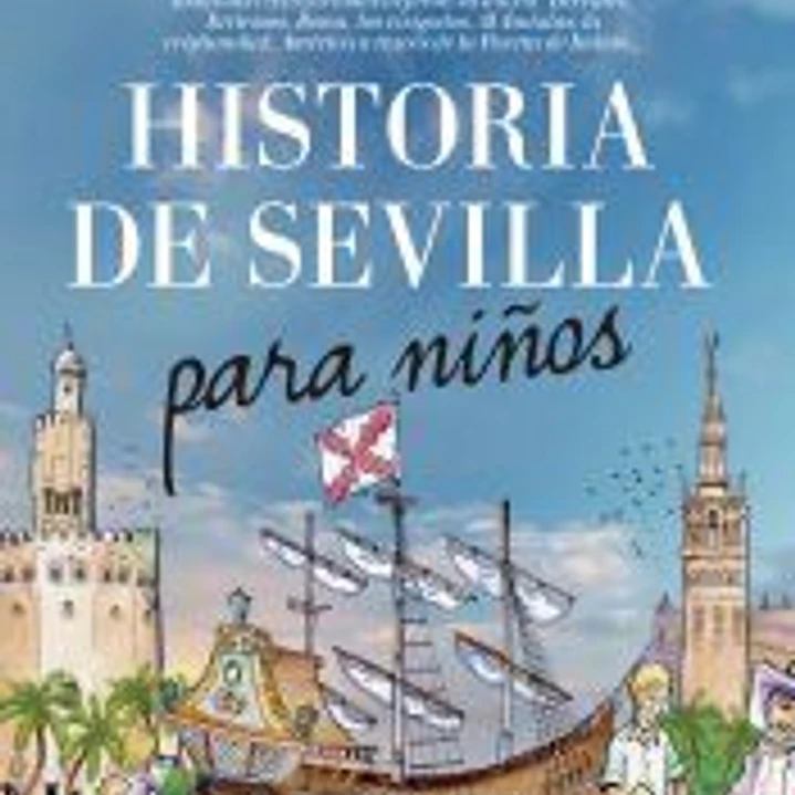 Historia de Sevilla para niños 1