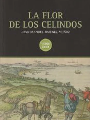 LA FLOR DE LOS CELINDOS