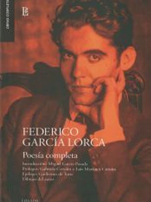 POESÍA COMPLETA - FEDERICO GARCÍA LORCA