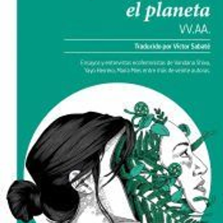 ¿Por qué las mujeres salvarán el planeta? 1